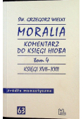 Moralia Tom 4 Komentarz do Księgi Hioba