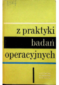 Z praktyki badań operacyjnych
