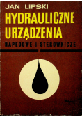 Hydrauliczne urządzenia Napędowe i sterownicze