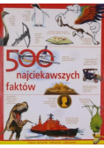 500 najciekawszych faktów