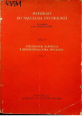 Materiały do nauczania psychologii Seria IV Psychologia kliniczna i psychopedagogika specjalna Tom 3