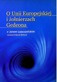 O Unii Europejskiej i żołnierzach Gedeona