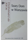 Szary dom w Warszawie