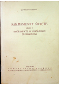 Sakramenty święte część I