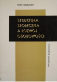 Struktura społeczna a rozwój osobowości