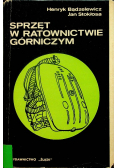 Sprzęt w ratownictwie górniczym