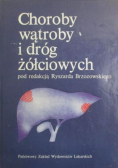 Choroby wątroby i dróg żółciowych