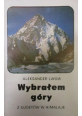 Wybrałem góry