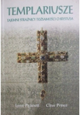 Templariusze Tajemni strażnicy tożsamości Chrystusa