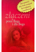 Złączeni przez Boga i dla Boga