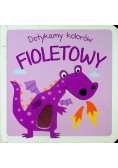 Dotykamy kolorów Fioletowy