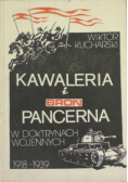 Kawaleria i broń pancerna w doktrynach wojennych 1918 - 1939