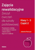 Zajęcia rewalidacyjne zeszyt ćwiczeń dla szkoły podstawowej