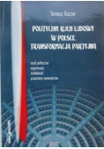 Polityczny ruch ludowy w Polsce Transformacja partyjna
