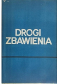 Drogi zbawienia