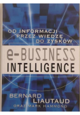 e-Business Intelligence Od informacji przez wiedzę do zysków