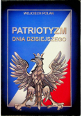 Patriotyzm dnia dzisiejszego