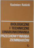 Biologiczne i techniczne uwarunkowania przechowywania ziemniaków