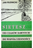 Sietesz od czasów dawnych do współczesności