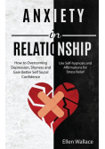 Anxiety in Relationships
