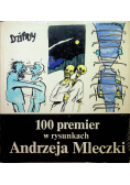 100 premier w rysunkach Andrzeja Mleczki