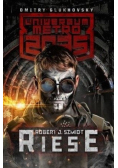 Uniwersum Metro 2035 Riese