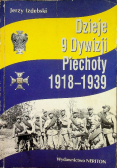 Dzieje 9 Dywizji Piechoty 1918 do 1939