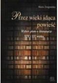 Przez wieki idąca powieść