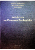 Lotnictwo na Pomorzu Zachodnim