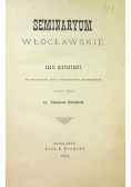 Seminarium Włocławskie 1904r