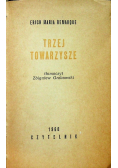 Trzej Towarzysze