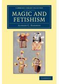 Magic and Fetishism