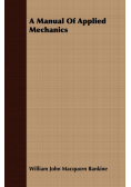 A Manual Of Applied Mechanics