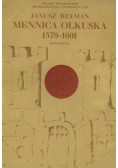 Mennica Olkuska 1579 do 1601