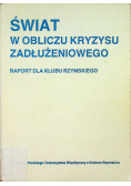 Świat w obliczu kryzysu zadłużeniowego
