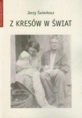 Z kresów w świat autograf autora