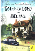 Tajemnica domu w Bielinach