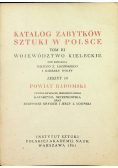 Katalog zabytków sztuki w Polsce Tom III zeszyt 10