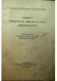 Dzieła Świetego Dionizyusza areopagity 1932 r