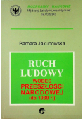 Ruch ludowy wobec przeszłości narodowej (do 1939 r.)