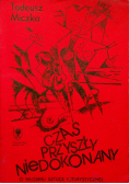 Czas przyszły niedokonany o włoskiej sztuce futurystycznej