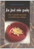 Ja już nie palę