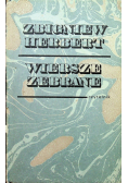 Herbert Wiersze zebrane