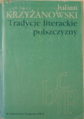 Tradycje literackie polszczyzny, BFP