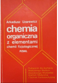 Chemia organiczna z elementami chemii fizjologicznej
