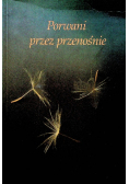 Porwani przez przenośnie