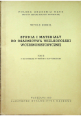 Studa i materiały do osadnictwa wielkopolski wczesnohistorycznej tom III