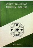 Zeszyt naukowy Muzeum Wojska