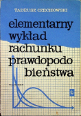 Elementarny wykład rachunku prawdopodobieństwa