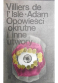 Adam Opowieści okrutne i inne utwory